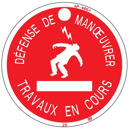[CATAP-465/1] Macaron PVC de signalisation "DÉFENSE DE MANOEUVRER " homme foudroyé Ø100 mm.